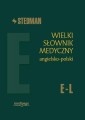 Stedman. Wielki słownik medyczny angielsko-polski E-L