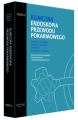 Kliniczna endoskopia przewodu pokarmowego. Tom III